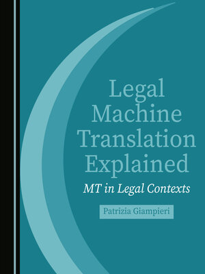 cover image of Legal Machine Translation Explained